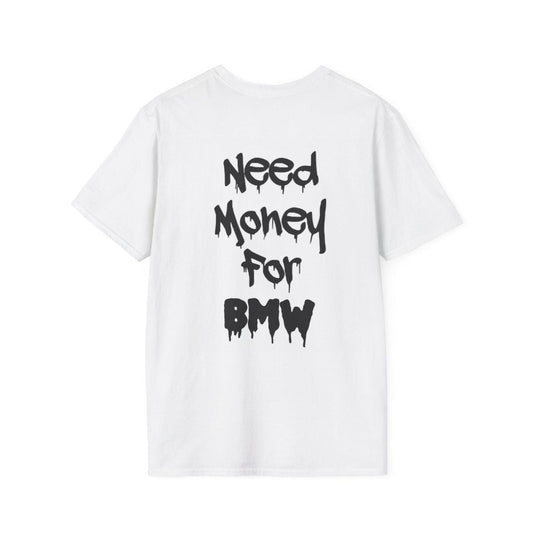 Need Money For BMW White Printed T-Shirt